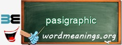 WordMeaning blackboard for pasigraphic